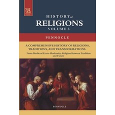(영문도서)Religion Religions: History of Religions Through the Ages: Volume 3 - From Medi... Paperback, Independently Published, English, 9798285252054