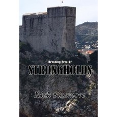 (外文書)Breaking Free of Strongholds Paperback, English, Tall Wood Publishing House