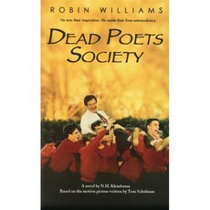 Dead Poets Society Mass Market Paperbound, Kingswell