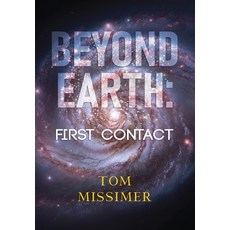 (英文圖書)Beyond Earth: First Contact (Hardback) 精裝版, Olympia Publishers, 英文