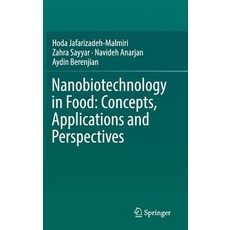 (영문도서) Nanobiotechnology in Food: Concepts Applications and Perspectives Hardcover, Springer, English, 9783030058456