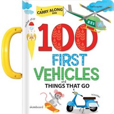 100 First Vehicles and Things That Go: A Carry Along Book Board Books, Crackboom! Books, English, 9782898020513
