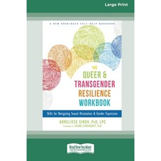 (영문도서)Queer and Transgender Resilience Workbook: Skills for Navigating Sexual Orientat... Paperback, ReadHowYouWant, English, 9781038726865