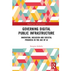 (英文圖書)Governing Digital Public Infrastructure: Innovation Inclusion and Societal Prog... 精裝版, Routledge, 英文