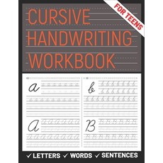 Cursive Handwriting Workbook for Teens: A cursive handwriting practice workbook for young adults le... Paperback, Independently Published, English, 9798734352939