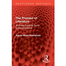 (英文圖書)The Process of Literature: An Essay Towards Some Reconsiderations 平裝版, Routledge, English, Paperback