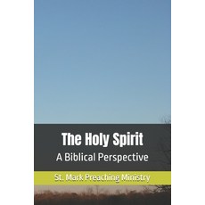 (英文圖書)The Holy Spirit: A Biblical Perspective 平裝版, Independently Published, 英文