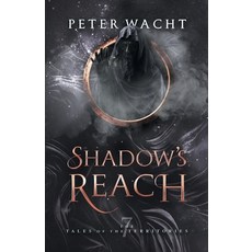 (영문도서) Shadow's Reach Paperback, Kestrel Media Group LLC, English, 9781950236503