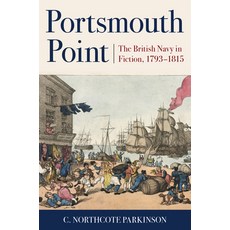 (영문도서) Portsmouth Point: The British Navy in Fiction 1793-1815 Paperback, McBooks Press, English, 9781590138069