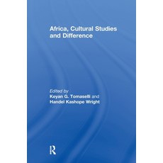 (영문도서)Africa Cultural Studies and Difference Paperback, Routledge, English, 9781032927923 Routledge, English, 9781032927923
