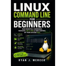 (英文圖書)Linux Command Line for Beginners: Run Essential Commands Navigate Like a Pro &... 平裝版, Independently Published, 英文