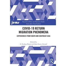 (영문도서)Covid-19 Return Migration Phenomena: Experiences from South and Southeast Asia Paperback, Routledge, English, 9781032892313