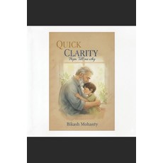 (영문도서)Quick Clarity: Papa Tell me Why Paperback, Independently Published, English, 9798261702689