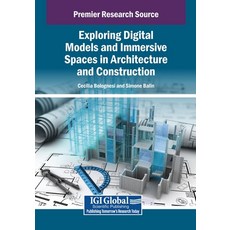 (英文圖書)Exploring Digital Models and Immersive Spaces in Architecture and Construction 平裝版, Igi Global Scientific Publi..., 英文