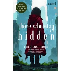 (영문도서)Those Who Stay Hidden Paperback, Independently Published, English, 9798298664714