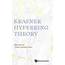 (영문도서) Krasner Hyperring Theory Hardcover, World Scientific Publishing..., English, 9789811285400