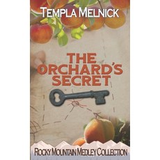 (영문도서) The Orchard's Secret Paperback, Broken Yoke Publishing, English, 9781955941006