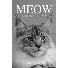 (영문도서) Meow (Unabridged) Paperback, Independently Published, English, 9798328272445