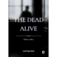 (영문도서)The Dead Alive Paperback, Lucid Page Media, English, 9783691047325