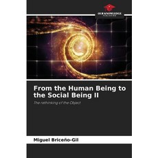 (英文圖書)From the Human Being to the Social Being II 平裝版, Our Knowledge Publishing, 英文