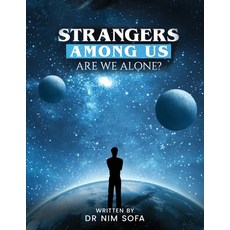 (영문도서)Strangers among us: are we alone? Paperback, Kinetic Digital Publishers, English, 9798349616341