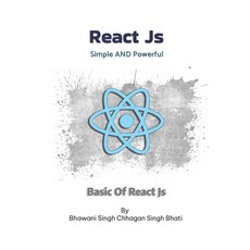 (英文圖書)React JS: Simple AND Powerful 平裝版, Independently Published, 英文