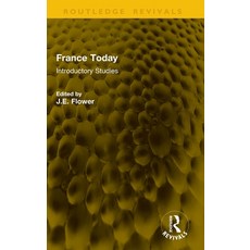 (영문도서)France Today: Introductory Studies Hardcover, Routledge, English, 9781041332329 Routledge, English, 9781041332329