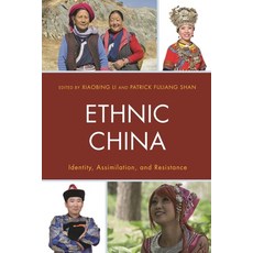 (英文圖書)Ethnic China: Identity Assimilation and Resistance 精裝版, Lexington Books, 英文
