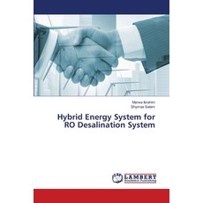 (영문도서)Hybrid Energy System for RO Desalination System Paperback, LAP Lambert Academic Publis..., English, 9786209884450 LAP Lambert Academic Publis..., English, 9786209884450