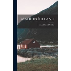 (영문도서) Made in Iceland Hardcover, Hassell Street Press, English, 9781013783340