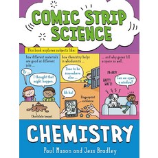 Comic Strip Science: Chemistry, Paul Mason(저), Hachette Children's Group