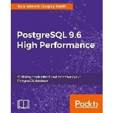 PostgreSQL 9.6 High Performance, Packt Publishing
