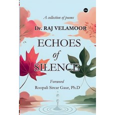(영문도서)Echoes of Silence Paperback, Tdw Productions & Publishing, English, 9789391828578