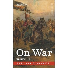 On War Volume III Hardcover, Cosimo Classics, English, 9781646792917