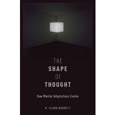 (영문도서) Shape of Thought: How Mental Adaptations Evolve Paperback, Oxford University Press, USA, English, 9780199348312