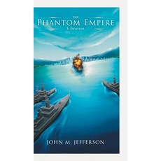 (영문도서) The Phantom Empire: II Devistor Hardcover, FriesenPress, English, 9781039154414