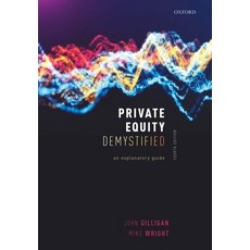 Private Equity Demystified: An Explanatory Guide Paperback, Oxford University Press, USA