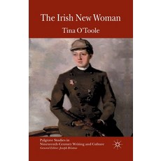 The Irish New Woman Paperback, Palgrave MacMillan