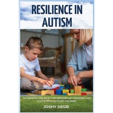 (영문도서) Resilience In Autism Paperback, Research Toll-Gate Press, English, 9798869075284