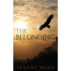 (영문도서) The Belonging Paperback, Leanne Wood, English, 9780995380462