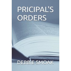 (영문도서)Pricipal's Orders Paperback, Independently Published, English, 9798276368030