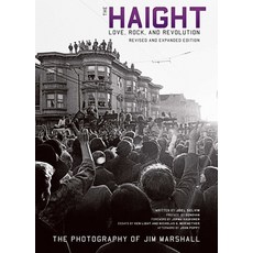 The Haight [reformat]: Love Rock and Revolution Paperback, Insight Editions, English, 9781647220525