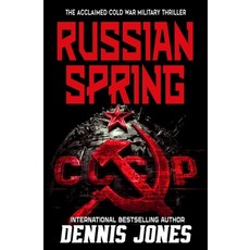 (영문도서)Russian Spring: A Military Technothriller Paperback, Caliber Books, English, 9781635295917