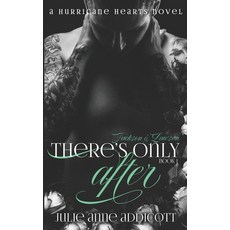 (영문도서) There's Only After: A Hurricane Hearts Novel Paperback, Independently Published, English, 9798861848350