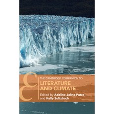 (영문도서) The Cambridge Companion to Literature and Climate Paperback, Cambridge University Press, English, 9781009060813