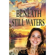 (영문도서)Beneath Still Waters Paperback, Asa, English, 9781764354912