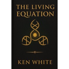 (英文圖書)The Living Equation: The Gateway Process and the Mechanics of the Soul 平裝版, Independently Published, 英文