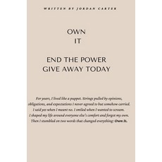 (英文圖書)Own It End the Power Giveaway Today: End the Power Giveaway Today 平裝版, Independently Published, English