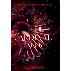 (영문도서)The Cardinal Club Hardcover, Gremlinsgate Collection, English, 9798999994707
