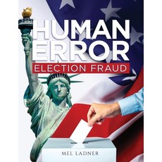 (英文圖書)Human Error: Election Fraud 平裝版, Ladner Legacy Books, 英文